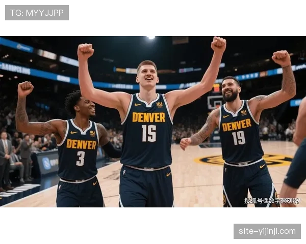 掘金休赛期补强阵容深度为第二次夺冠做准备